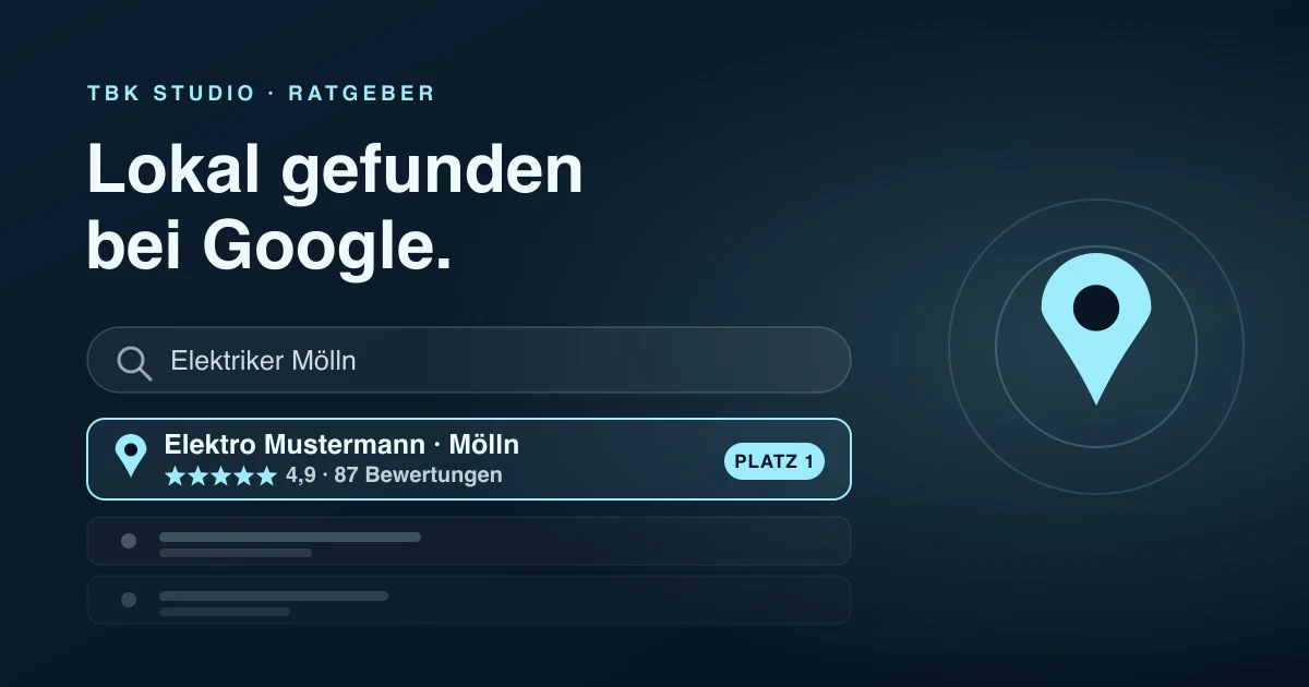 Google-Suche nach 'Elektriker Mölln' mit einem lokalen Handwerksbetrieb auf Platz 1 – mit Standort-Pin, 4,9 Sternen und 87 Bewertungen